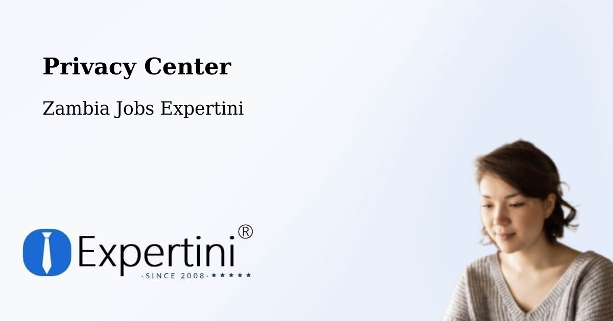 Privacy Policy – Limulunga - Zambia Jobs Expertini