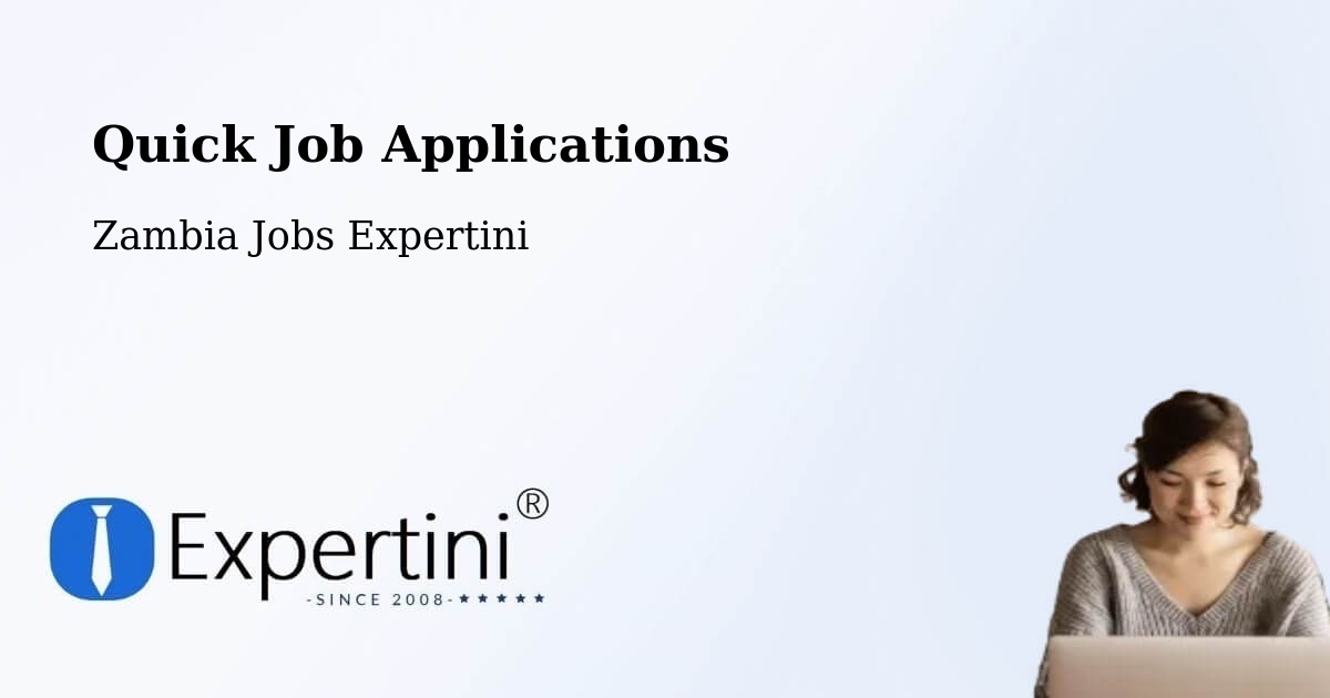 Quick Apply Feature – Limulunga - Zambia Jobs Expertini