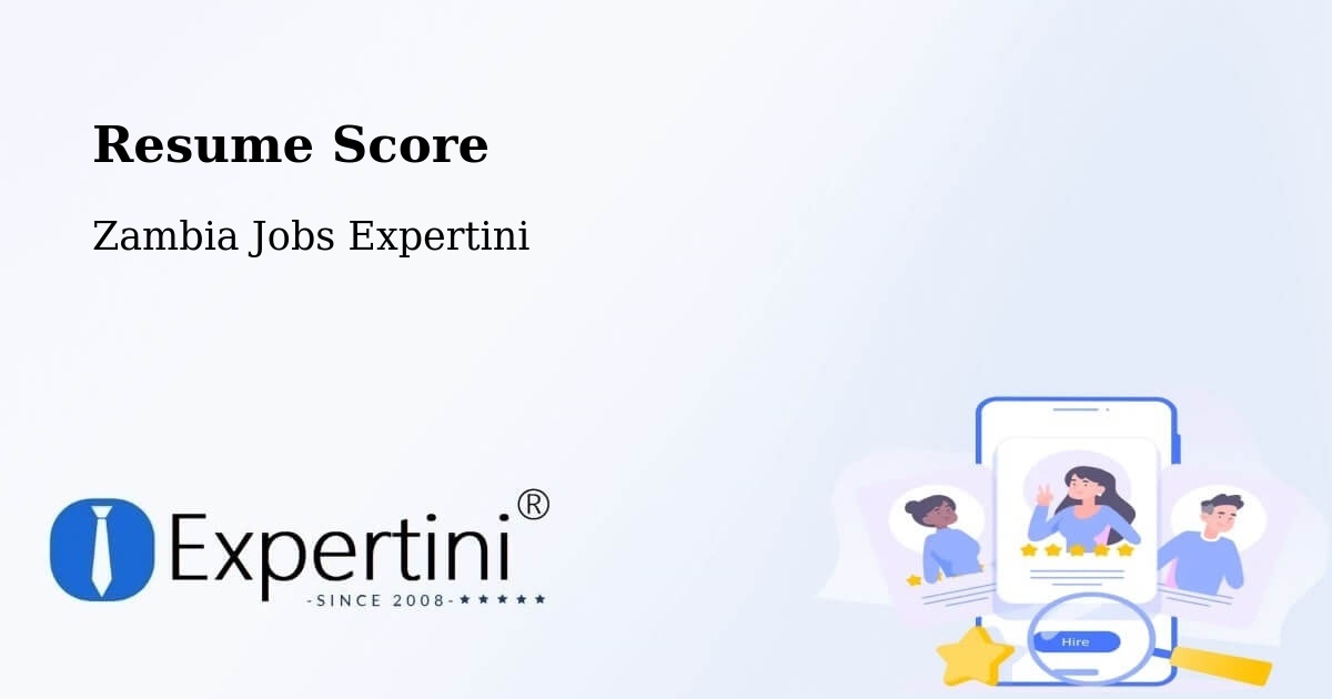 Resume Score & Job Description Match Tool – Limulunga - Zambia Jobs Expertini