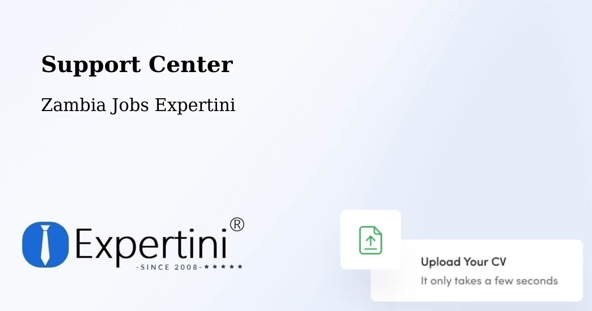 Support Services – Limulunga - Zambia Jobs Expertini